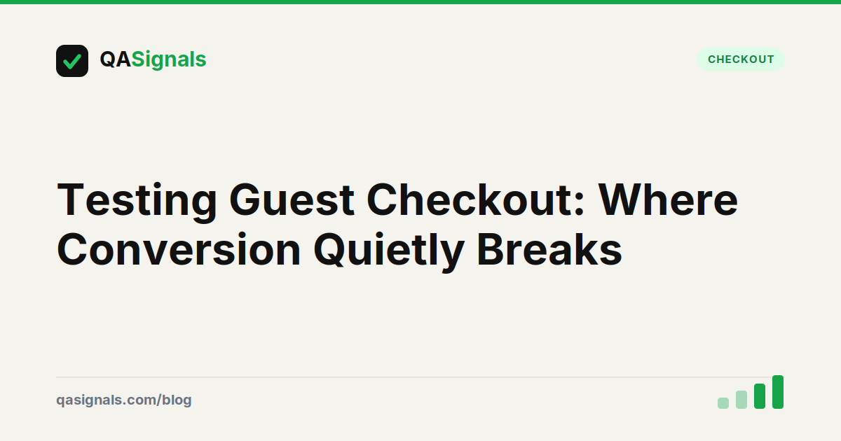 Testing Guest Checkout: Where Conversion Quietly Breaks